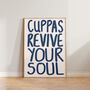 Cuppas Revive Your Soul Kitchen Wall Print, thumbnail 1 of 9