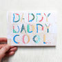 'Daddy Cool' Father's Day Card, thumbnail 3 of 4