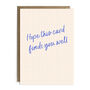 Hope This Card Finds You Well | Workmate Card, thumbnail 2 of 2