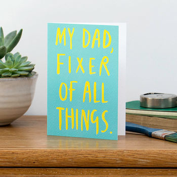 'My Dad, Fixer Of All Things' Card, 2 of 4
