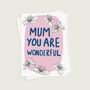 Wonderful Mum Mother's Day Card, thumbnail 3 of 4