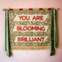 You Are Blooming Brilliant Banner Art, thumbnail 6 of 6