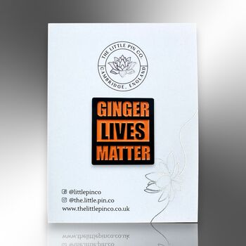 Ginger Lives Matter Enamel Pin Badge, Birthday Gift, Christmas Stocking Gift For Ginger Haired People, 6 of 8