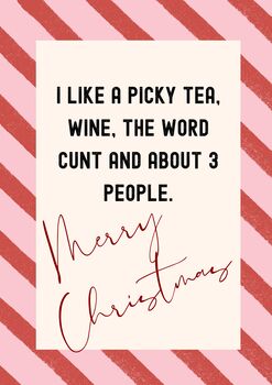 A4 Christmas Art Print, I Like A Picky Tea, Wine, The Word Cunt, Funny Print, 7 of 7
