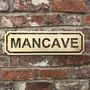 Mancave Sign, thumbnail 6 of 7