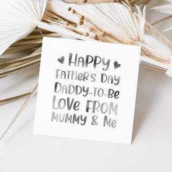 First Happy Father's Day Love Mummy And Me Card, 4 of 6