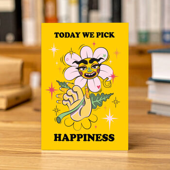 Today We Pick Happiness Greeting Card, 2 of 3
