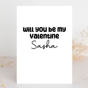 Will You Be My Valentine Personalised Name Valentine's Day Card, 2 of 4