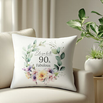 '90 And Fabulous' Personalised Birthday Cushion With Birth Flowers, 3 of 7