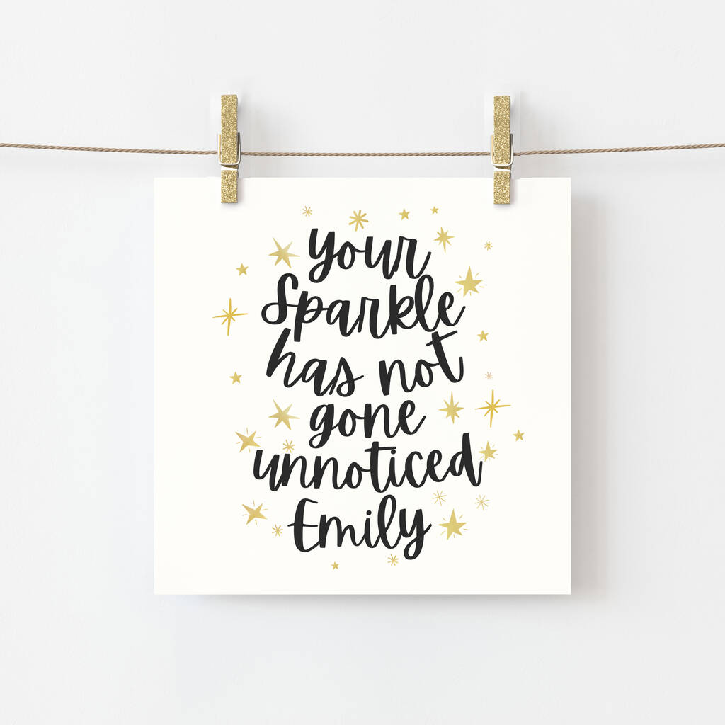 Your Sparkle Has Not Gone Unnoticed Personalised Card, 1 of 4
