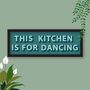 This Kitchen Is For Dancing Framed Print, thumbnail 12 of 12