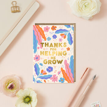 Thanks For Helping Me Grow | Appreciation Card, 2 of 3