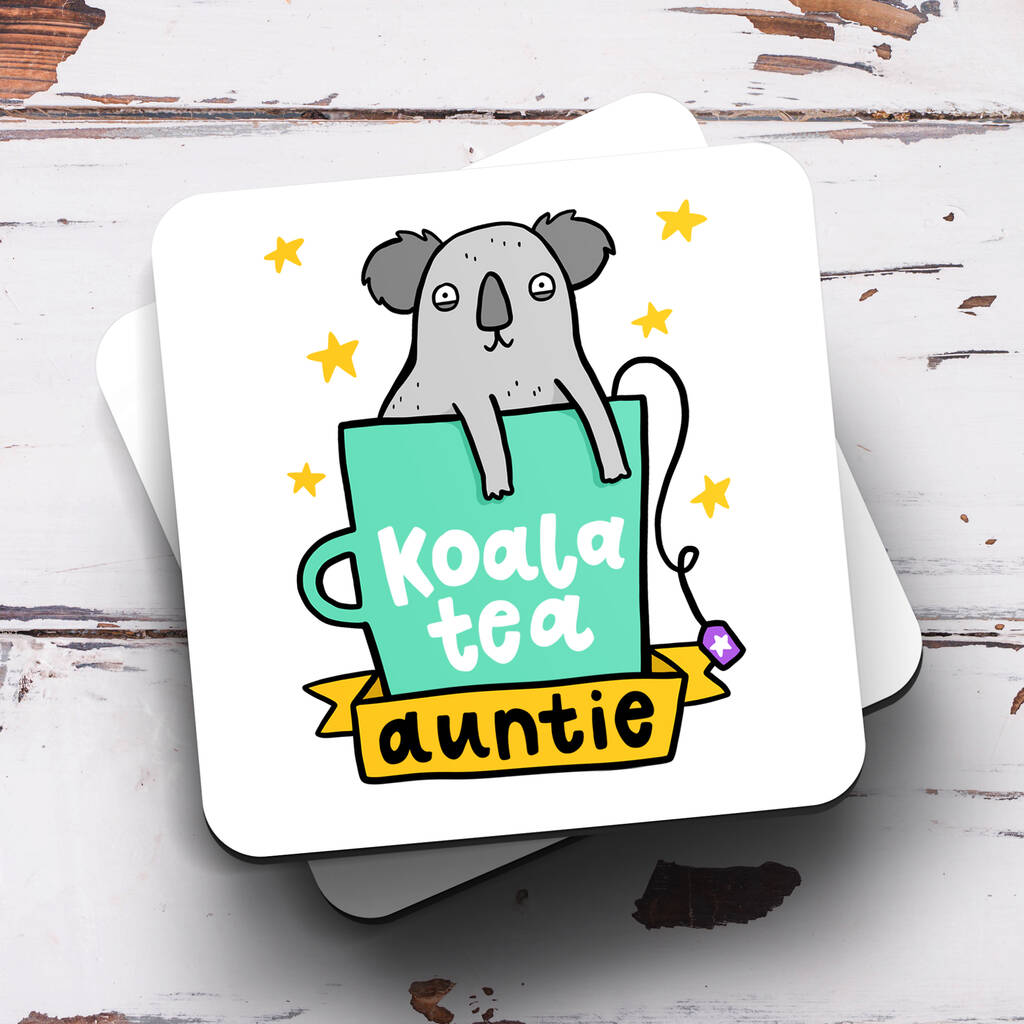 Funny Auntie Coaster 'Koala Tea Auntie'