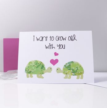 'I Want To Grow Old With You' Tortoise Card, 5 of 5