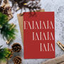 Fa La La La La Modern Christmas Cards Eco Friendly, thumbnail 4 of 5