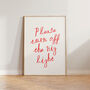 Please Turn Off The Big Light Bedroom Wall Art Print, thumbnail 5 of 10