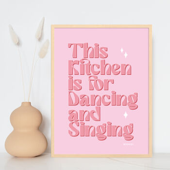 This Kitchen Is For Singing And Dancing Print Three Colour Options, 5 of 12