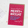 Fun Christmas Card 'Merry And Bright', thumbnail 1 of 3