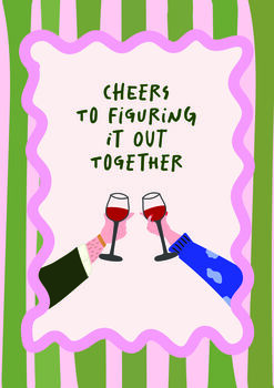 Cheers To Figuring It Out Together Valentines Day Card, 2 of 2
