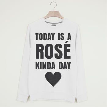 Rosé Kinda Day Women's Slogan Sweatshirt, 2 of 3