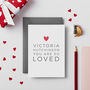Personalised 'So Loved' Valentines Card, thumbnail 1 of 2