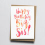 'Happy Birthday Big Sis' Birthday Card, thumbnail 2 of 2