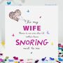 Snoring Wife Butterfly Birthday Card, thumbnail 1 of 12