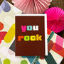 Mini You Rock Card, thumbnail 1 of 5