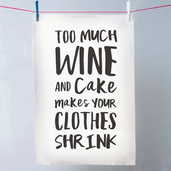 'Too Much Wine And Cake' Tea Towel, 2 of 2