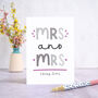 Personalised Mrs And Mrs Card, thumbnail 4 of 9