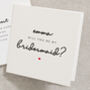 Will You Be My Bridesmaid Card, thumbnail 1 of 2