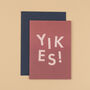 'Yikes' Funny New Baby, Sorry And Get Well Card, thumbnail 2 of 4