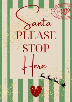 A4 Christmas Art Print, Santa Please Stop Here, Green Stripes, Family Christmas, Children's Christmas, 5 of 5