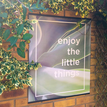 Enjoy The Little Things Botanical Outdoor Garden Poster, 8 of 8