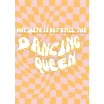 Dancing Queen Greeting Card, 2 of 2