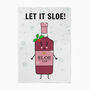 'Let It Sloe' Funny Gin Christmas Tea Towel, thumbnail 3 of 4