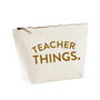Gift For Teacher Large Bag / Pencil Case, thumbnail 4 of 5
