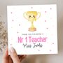 Nr One Teacher Teacher Thank You Card, Key Worker Appreciation End Of Term Gift, thumbnail 1 of 3