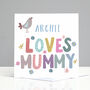 Personalised Mummy Birthday Card From Girls Or Boys, thumbnail 1 of 4