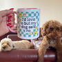 I'd Love To But My Dog Said No Ceramic Mug Gift, thumbnail 1 of 3