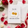 Cute You And Me Belong Together Valentine's Card, thumbnail 4 of 6