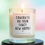 New Home Gift Congrats On Your Fancy New Home Candle, thumbnail 1 of 6