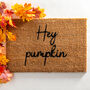 Hey Pumpkin Doormat, thumbnail 1 of 2