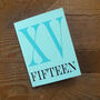 Mini Roman Numerals Fifteen Card, thumbnail 4 of 4