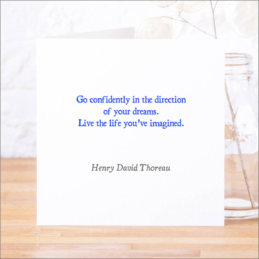 Live The Life You Ve Imagined Classic Quote Card By Faith Hope Love Designs Notonthehighstreet Com