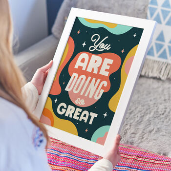 Encouraging 'You Are Doing So Great' Typography Print, 2 of 5