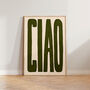 Ciao Bold Typography Wall Art Print, thumbnail 3 of 9