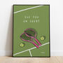 See You On Court Tennis Print, thumbnail 1 of 9