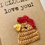 Chicken Love You Crochet Anniversary Valentines Card Handmade, thumbnail 6 of 7