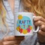 Crochet 'Crafty Bitch' Mug, thumbnail 2 of 2